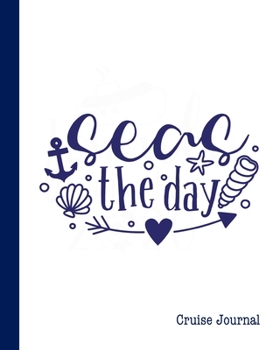 Paperback Cruise Journal: A Vacation Trip Notebook To Record As You Travel By Cruise Ship Book