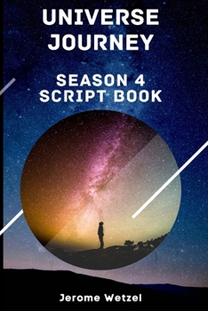 Paperback Universe Journey Season 4 Script Book