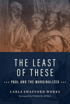 Paperback The Least of These: Paul and the Marginalized Book