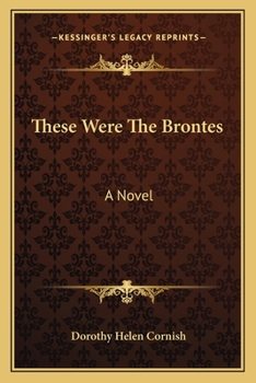 Paperback These Were The Brontes Book