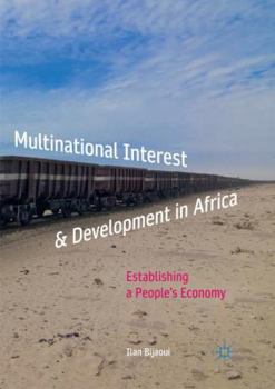 Multinational Interest & Development in Africa: Establishing a People’s Economy