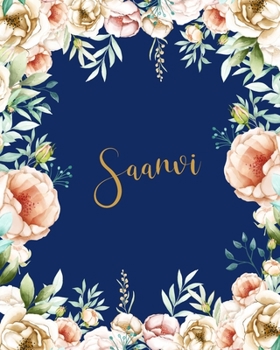 Saanvi Dotted Journal: Memo Dotted Grid Bullet Journal Field Notes Creative Personalized Custom Name Journaling Notebook Writing Cute Pretty Flowers Blue Gift For Thankgiving Birthday Valentines
