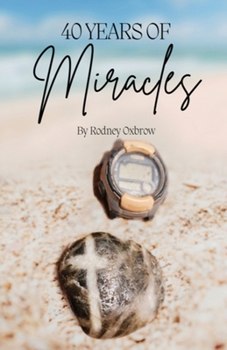 Paperback 40 Years of Miracles Book
