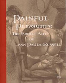Painful Pleasures