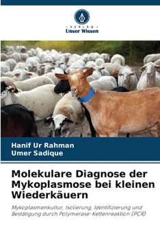 Paperback Molekulare Diagnose der Mykoplasmose bei kleinen Wiederkäuern [German] Book