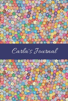 Carla's Journal: Cute Personalized Name College-Ruled Notebook for Girls & Women - Blank Lined Gift Journal/Diary for Writing & Note Taking
