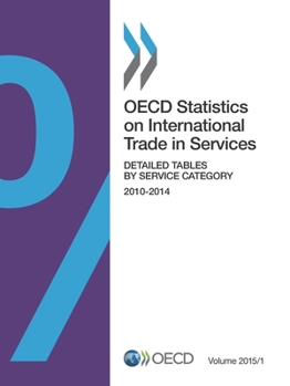 Paperback OECD Statistics on International Trade in Services, Volume 2015 Issue 1: Detailed Tables by Service Category Book
