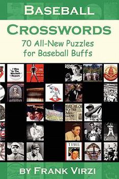 Paperback Baseball Crosswords: 70 All-New Puzzles for Baseball Buffs Book