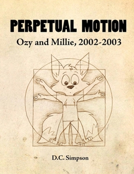 Paperback Perpetual Motion: Ozy and Millie, 2002-2003 Book