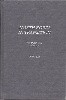 Hardcover North Korea in Transition: From Dictatorship to Dynasty Book