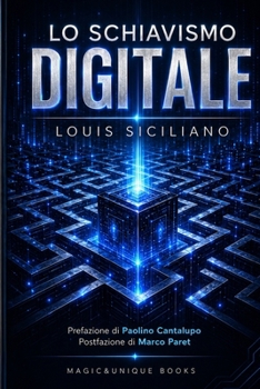 LO SCHIAVISMO DIGITALE (Italian Edition)