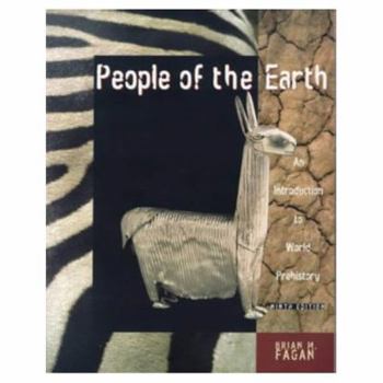Paperback People of the Earth: An Introduction to World Prehistory Book