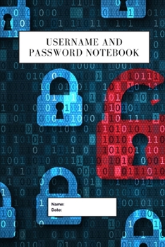 Username And Password Notebook: A-Z Website Password Journal/password Organizer Notebooks ,size 6" X 9" ,page 105 Pages