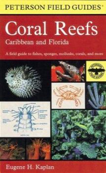 Paperback A Field Guide to Coral Reefs: Caribbean and Florida Book