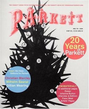 Paperback Parkett No. 70 Christian Marclay, Wilhelm Sasnal, Gillian Wearing, Plus Franz West Book