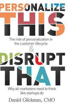 Paperback Personalize This, Disrupt That Book