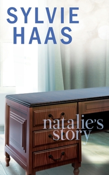 Natalie's Story: A Ménage Romance (Sylvie Haas Discreet Paperbacks)