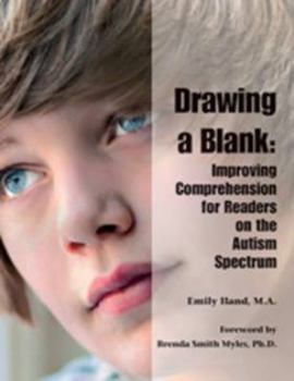 Paperback Drawing a Blank: Improving Comprehension for Readers on the Autism Spectrum Book