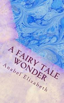 Paperback A Fairy Tale Wonder Book