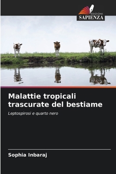 Paperback Malattie tropicali trascurate del bestiame [Italian] Book