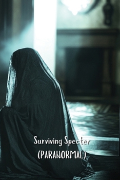 Paperback Surviving Specter (PARANORMAL) Book
