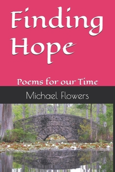 Finding Hope: Poems for our Time