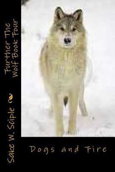 Paperback Further The Wolf Book Four Book