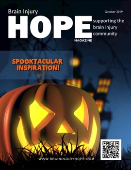 Paperback Brain Injury Hope Magazine - October 2019 Book