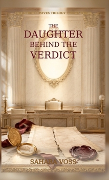 The Daughter Behind the Verdict