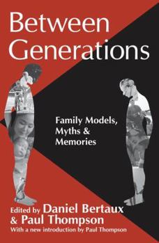 Hardcover Between Generations: Family Models, Myths and Memories Book