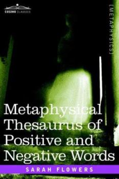 Paperback Metaphysical Thesaurus of Positive and Negative Words Book