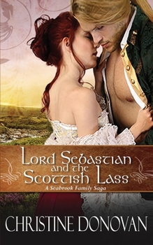 Paperback Lord Sebastian and the Scottish Lass Book