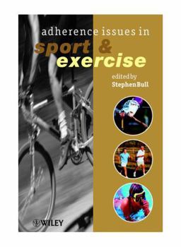 Paperback Adherence Issues in Sport Exercise Book