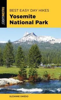 Paperback Best Easy Day Hikes Yosemite National Park Book