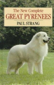 Hardcover The New Complete Great Pyrenees Book