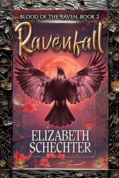 Ravenfall : Blood of the Raven, Book 2