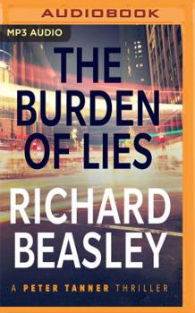 The Burden of Lies - Book #2 of the Peter Tanner Thriller