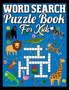 word search puzzle book for kids: An Educational Activity Book For Kids