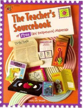 Paperback The Teacher's Sourcebook of Free and Inexpensive Materials Book