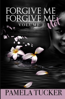 Paperback Forgive Me Forgive Me Not Vol 2 Book