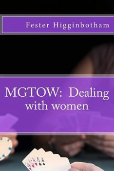Paperback Mgtow: Dealing with women Book