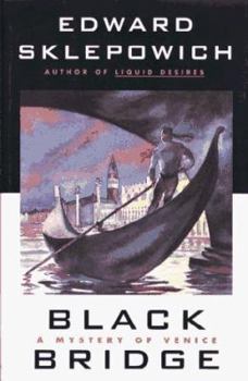 Hardcover Black Bridge: A Mystery of Venice Book