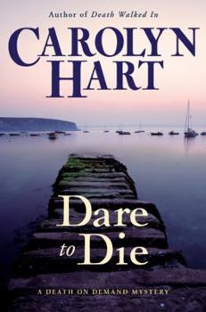 Dare to Die - Book #19 of the Death on Demand