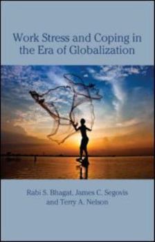 Hardcover Work Stress and Coping in the Era of Globalization Book