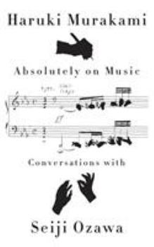 Hardcover Absolutely on Music: Conversations Book