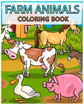 Paperback Farm Animals Coloring Book: Kids Coloring Book - Animals Coloring Book