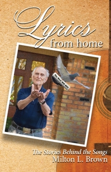 Paperback Lyrics From Home: The Stories Behind the Songs Book