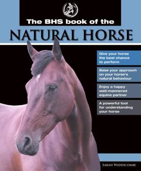 Hardcover The BHS Book of the Natural Horse Book