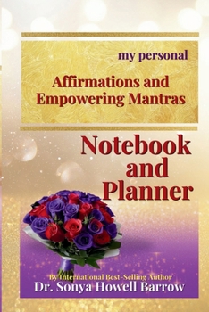 Paperback my personal Affirmations and Empowering Mantras Notebook and Planner Book