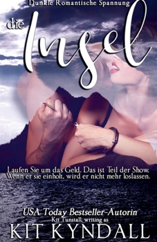 Paperback Die Insel, Anya: Dunkle Romantische Spannung [German] Book
